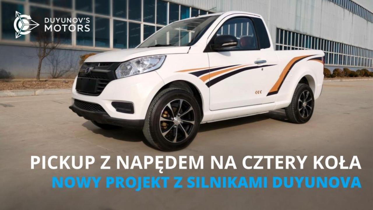 Pickup z napędem na cztery koła: nowy projekt ASPP Weihai z silnikami Duyunova