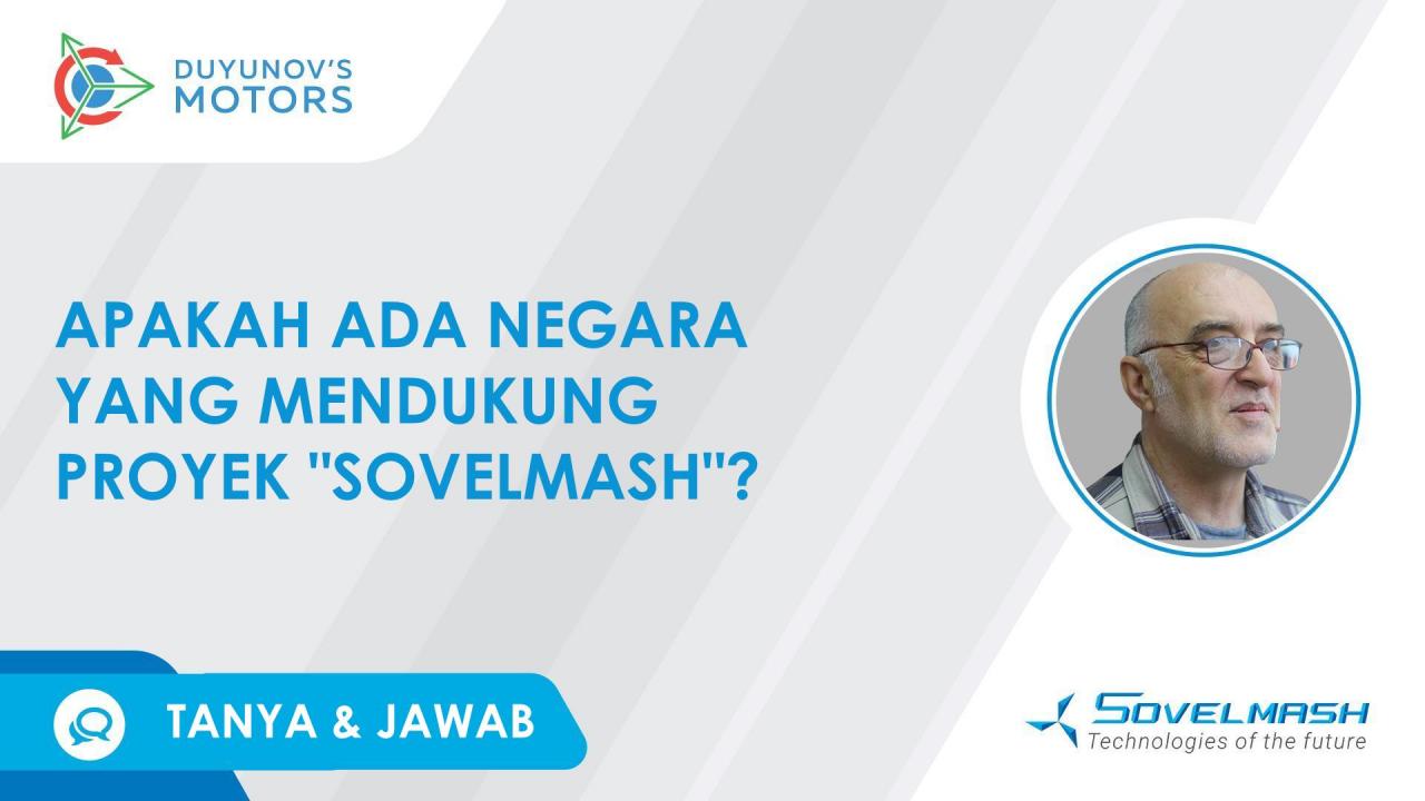 Apakah ada negara yang mendukung proyek "Sovelmash" ? | Bagian "Tanya & Jawab"