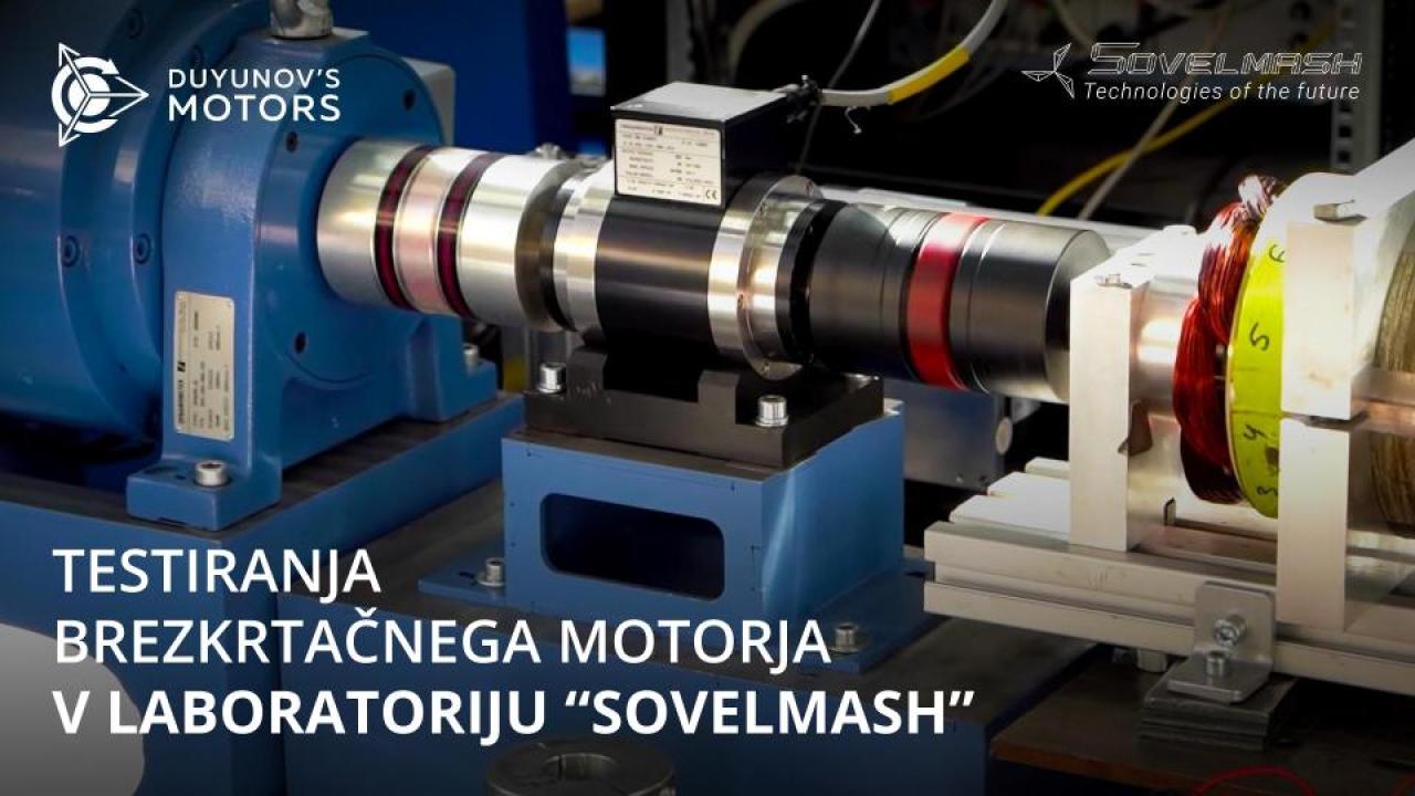 Testiranja brezkrtačnega motorja v laboratoriju "Sovelmash"