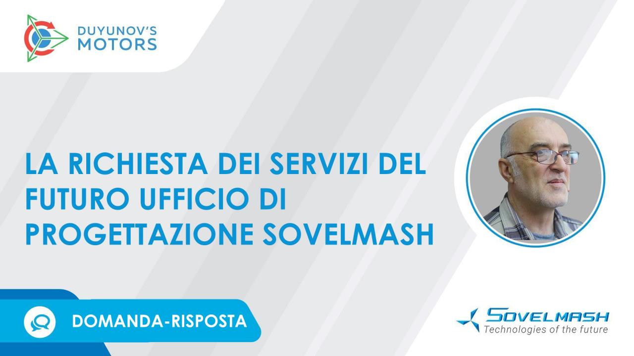 La richiesta per i servizi del futuro ufficio di progettazione Sovelmash | Rubrica Domanda-risposta