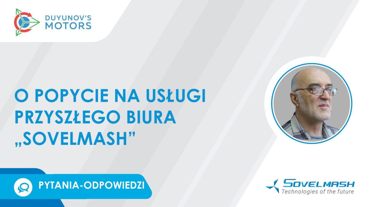 Popyt na usługi przyszłego biura „SovElmash” | Rubryka „Pytania-odpowiedzi”