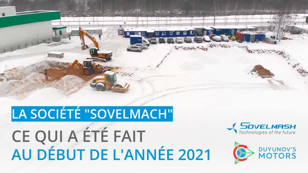 La société "Sovelmach" : ce qui a été fait au début de l'année 2021