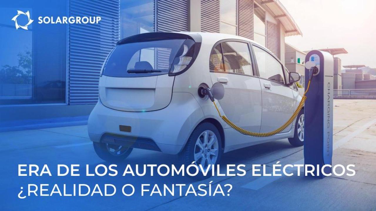 Era de los automóviles eléctricos: ¿realidad o fantasía?