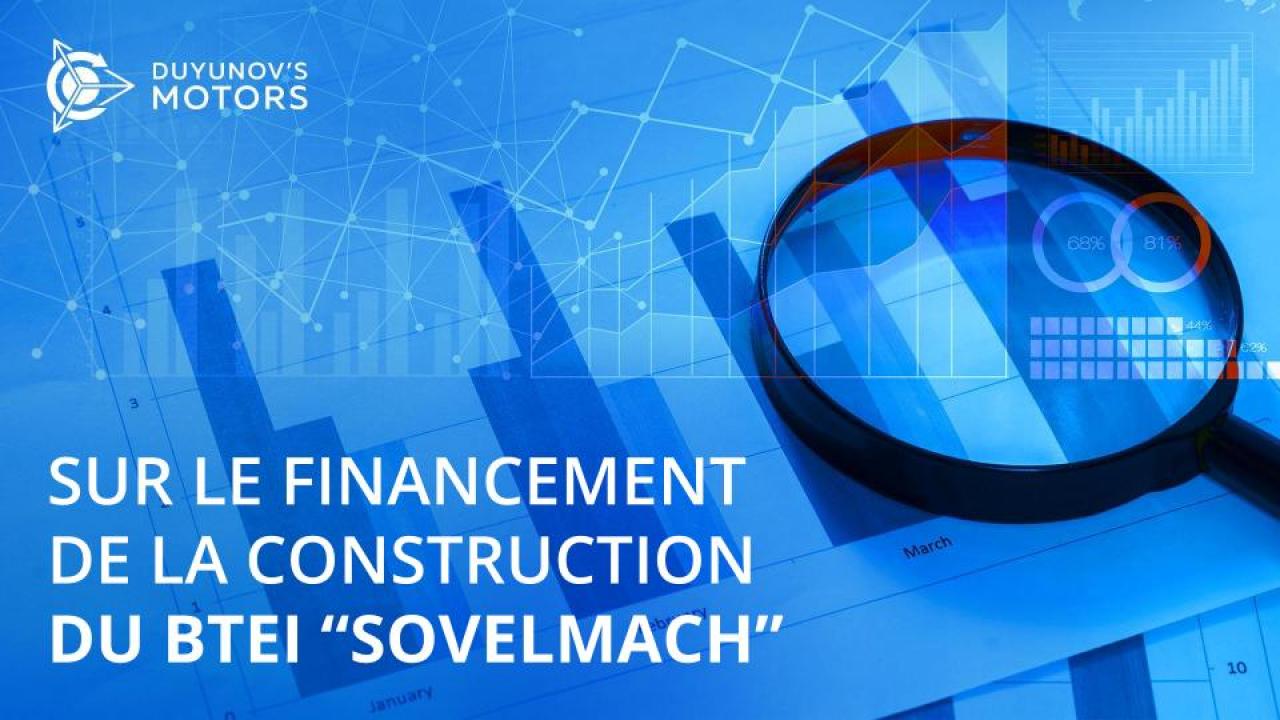 Financement de la construction du BTEI "Sovelmach"