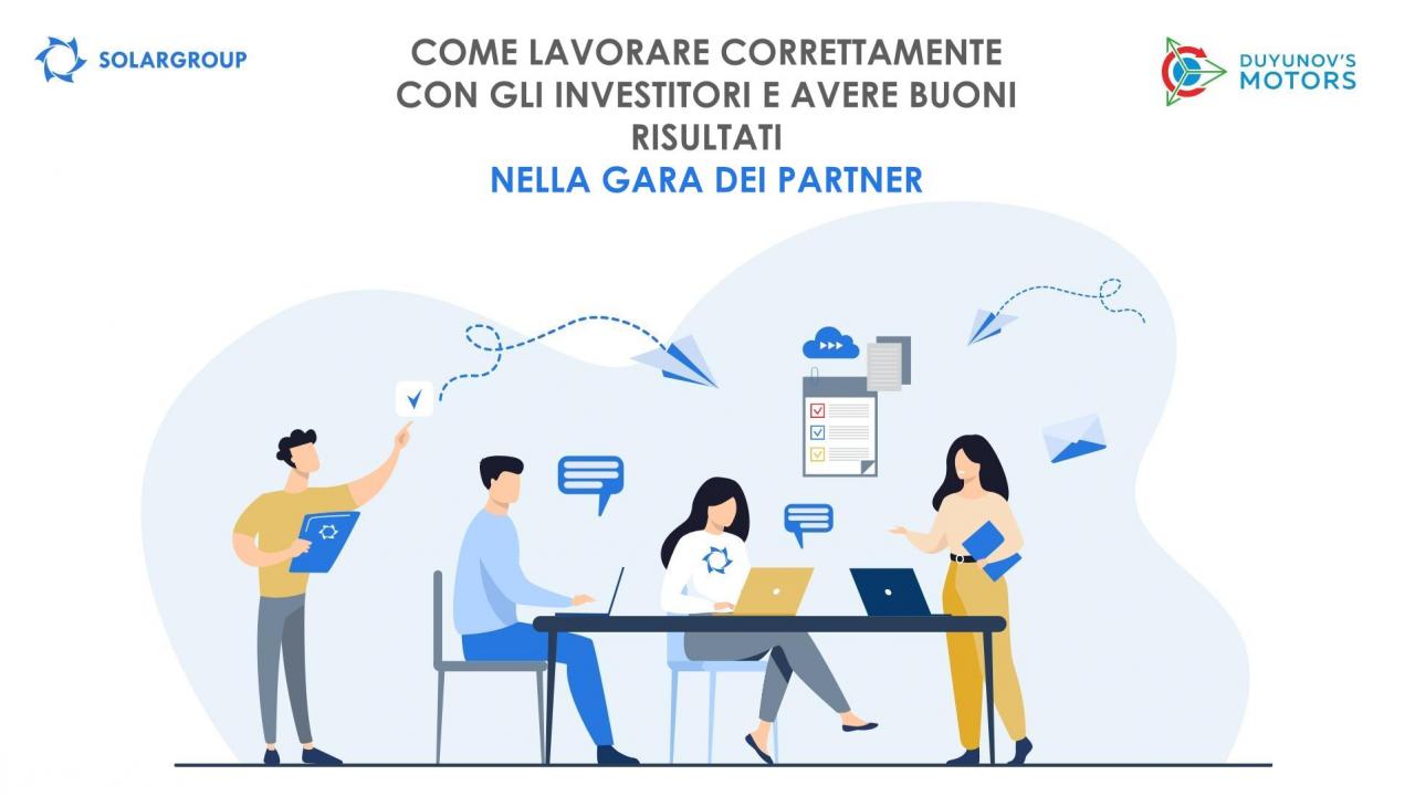 Lavorare bene con gli investitori: come preservare e moltiplicare i risultati del proprio lavoro