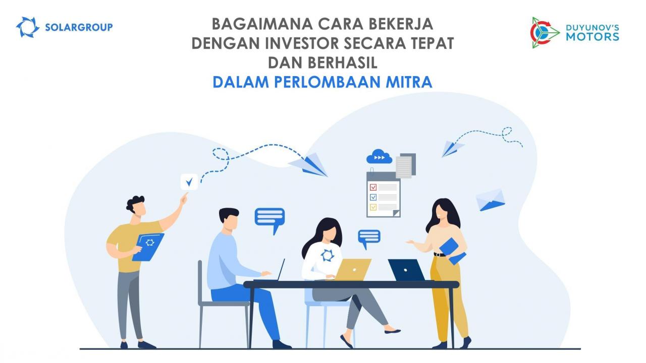 Bekerja sama dengan investor: bagaimana mempertahankan dan melipatgandakan hasil kerja Anda