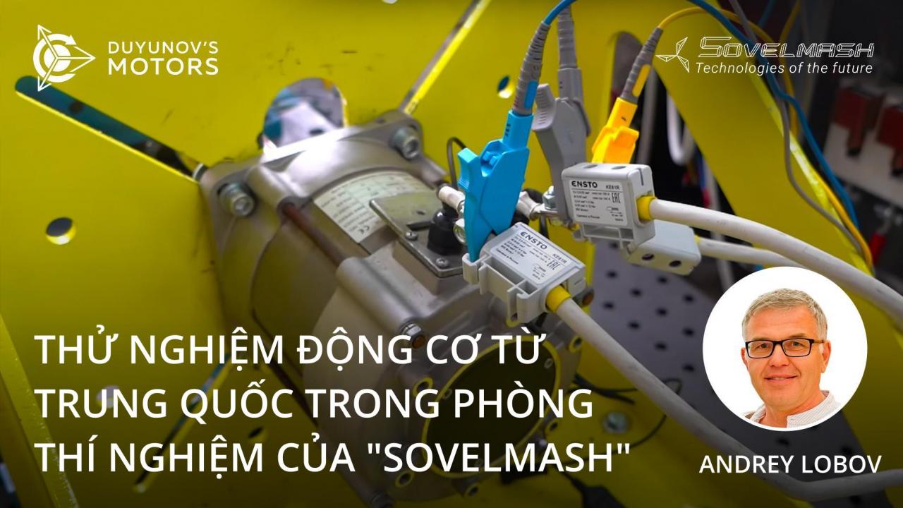 Thử nghiệm động cơ từ Trung Quốc trong phòng thí nghiệm "Sovelmash"