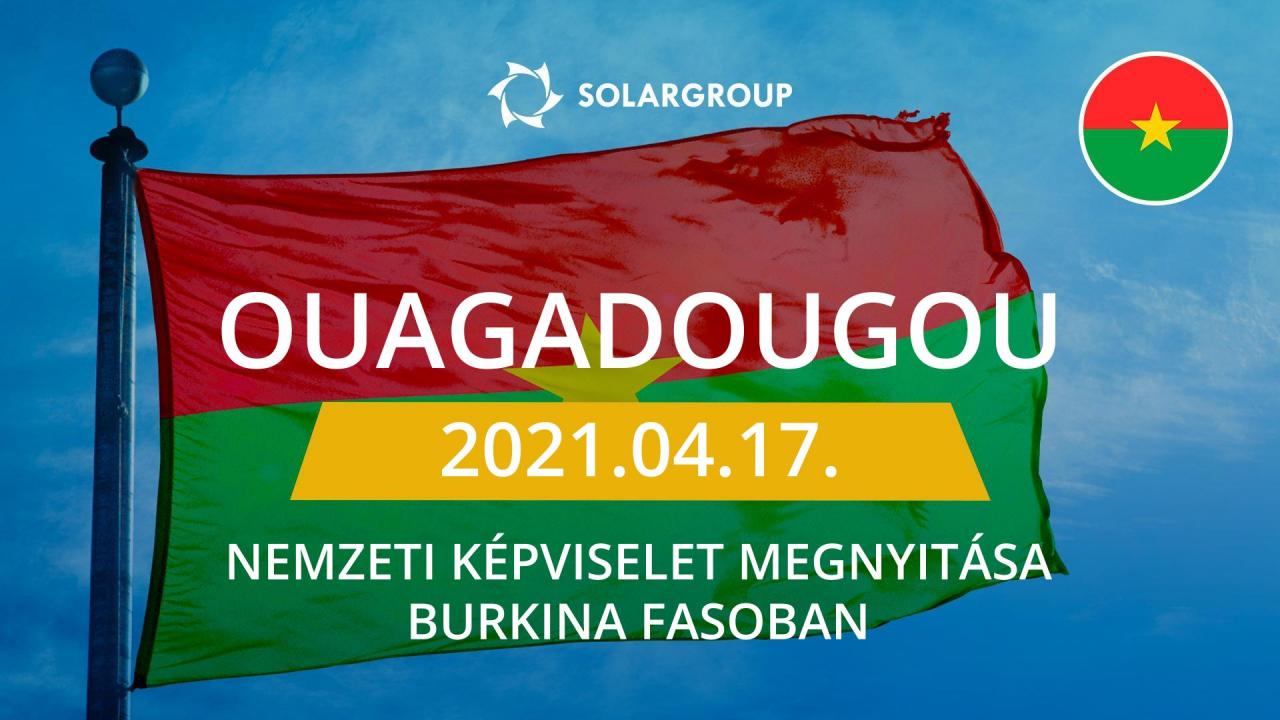 A SOLARGROUP nemzeti képviseletet nyit Burkina Fasoban