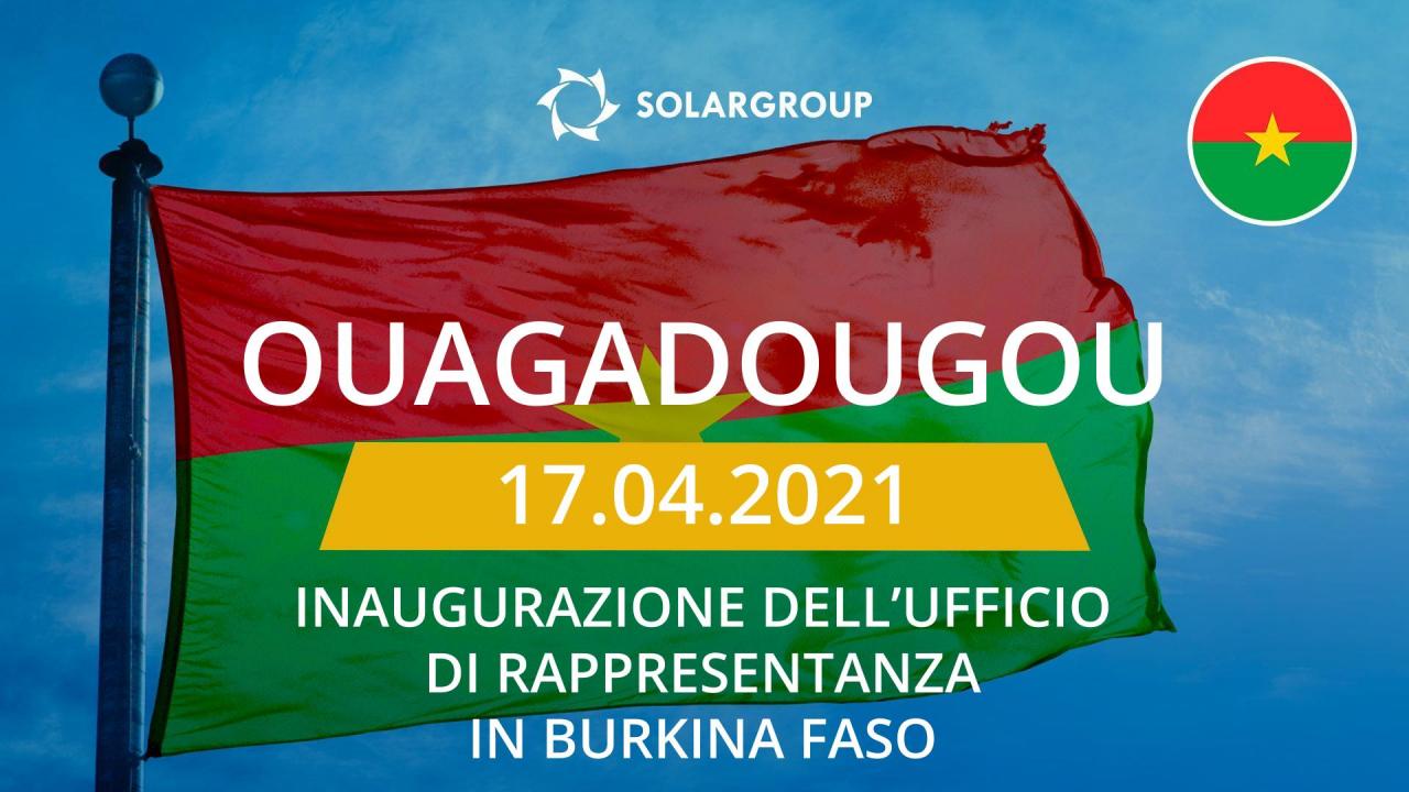 SOLARGROUP inaugura l'ufficio di rappresentanza nazionale in Burkina Faso