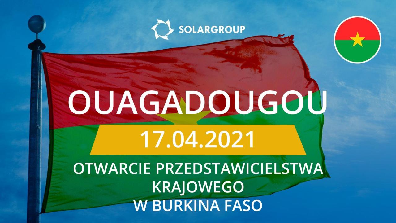 SOLARGROUP otwiera przedstawicielstwo krajowe w Burkina Faso