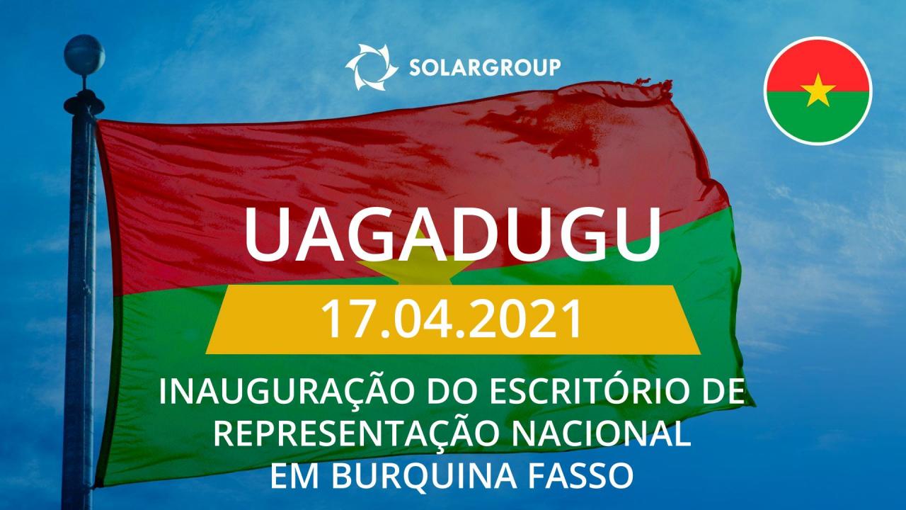 Inauguração de um escritório de representação nacional da SOLARGROUP em Burquina Fasso