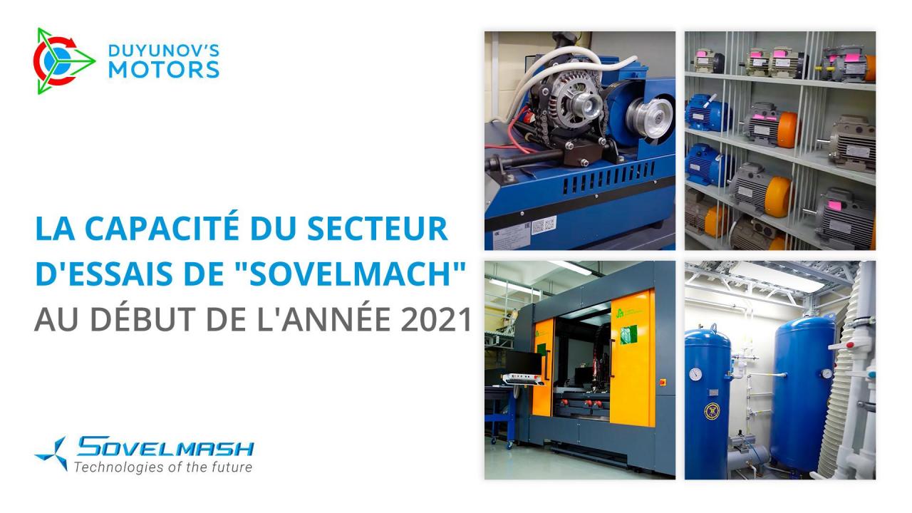 La capacité du secteur d'essais de "Sovelmach" au début de l'année 2021