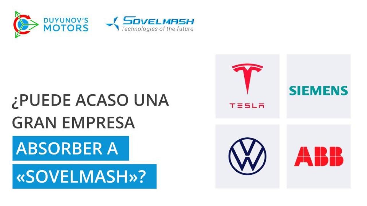 ¿Puede acaso una gran empresa absorber a "Sovelmash"?