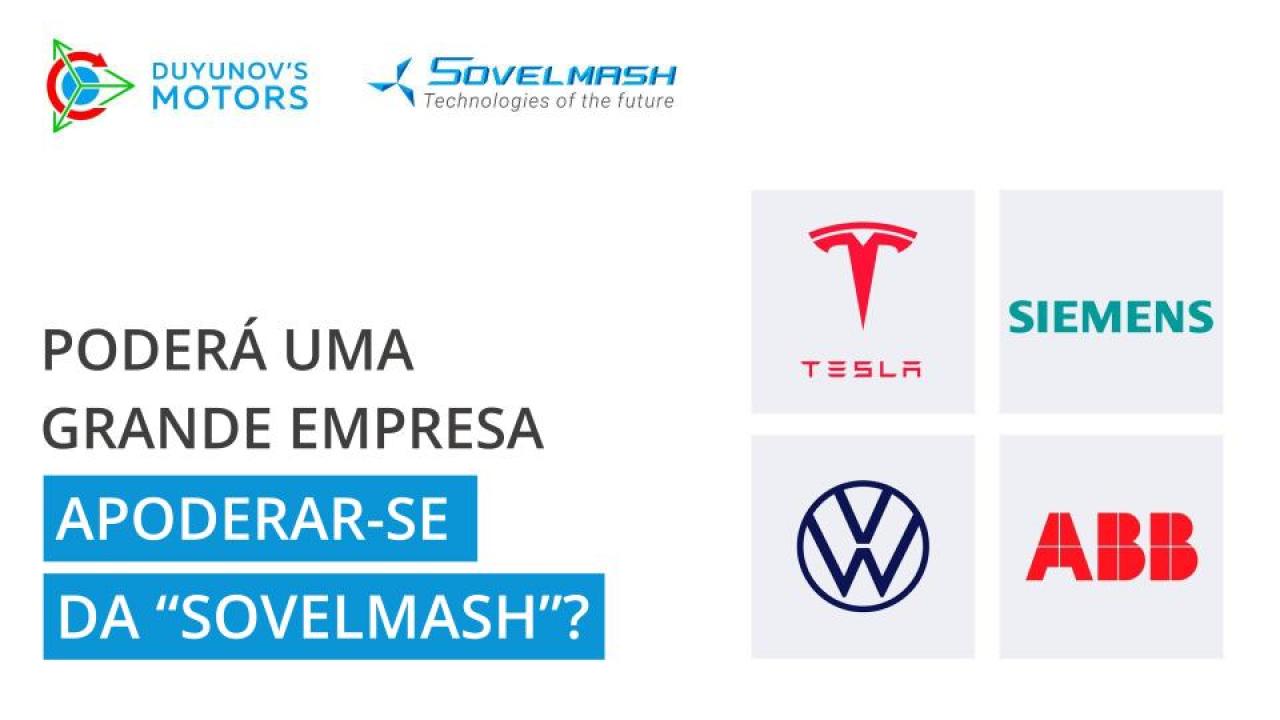 Poderá uma grande empresa apoderar-se da “Sovelmash”?