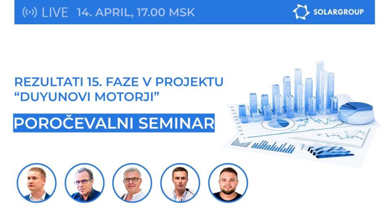 Poročevalni spletni seminar SOLARGROUP: dosežki 15. faze v projektu "Duyunovi motorji"