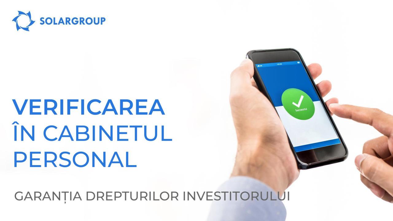 Verificarea în cabinetul personal: garanția drepturilor investitorului