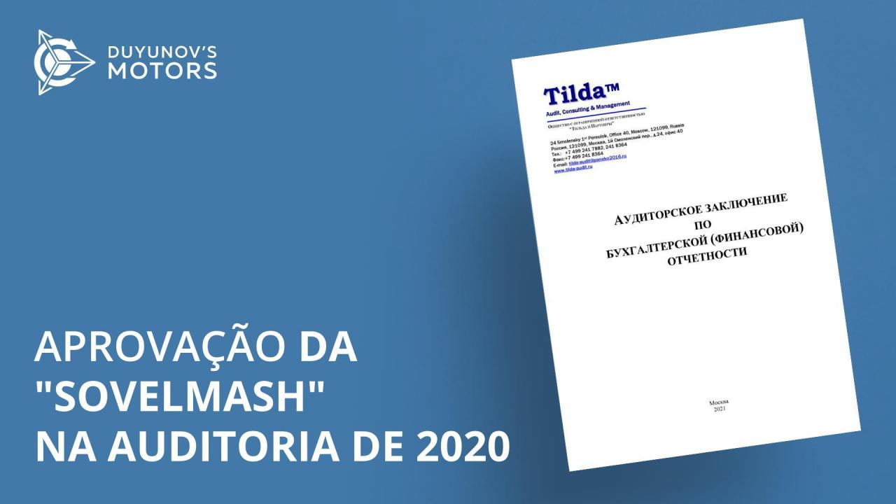 Auditoria da "Sovelmash": divulgação dos resultados da auditoria anual