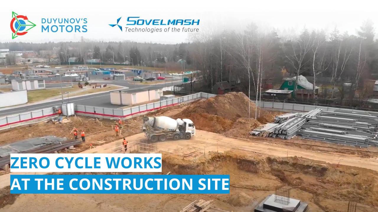 Zero-cycle works at the "Sovelmash" D&E construction site