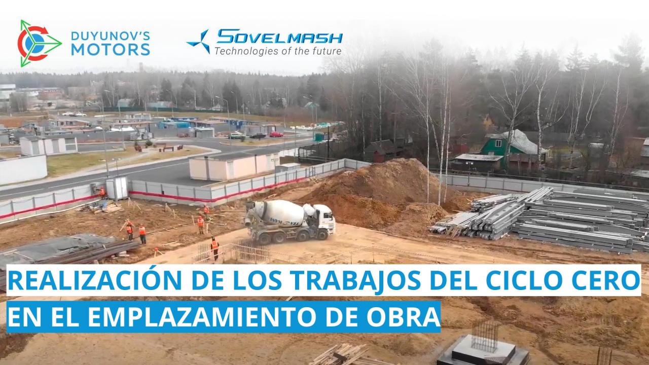 Realización de los trabajos del ciclo cero en el emplazamiento de obra de la OTPD "Sovelmash"