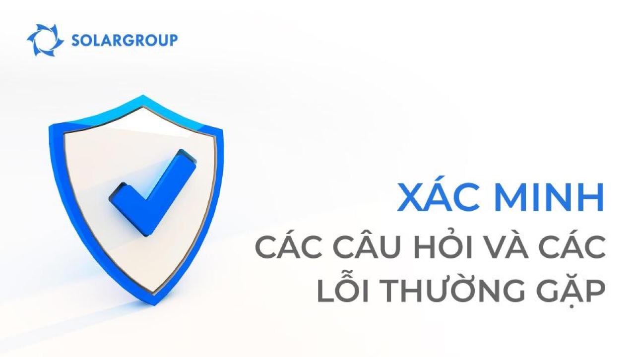 Xác minh tại văn phòng hành chính của dự án: tổng quan về các câu hỏi và các lỗi thường gặp