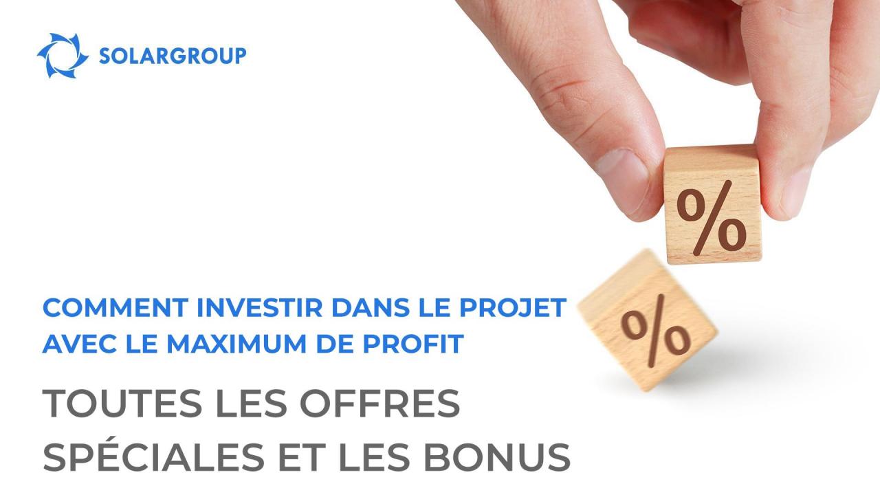 Comment investir dans le projet avec le maximum de profit: toutes les offres spéciales et les bonus