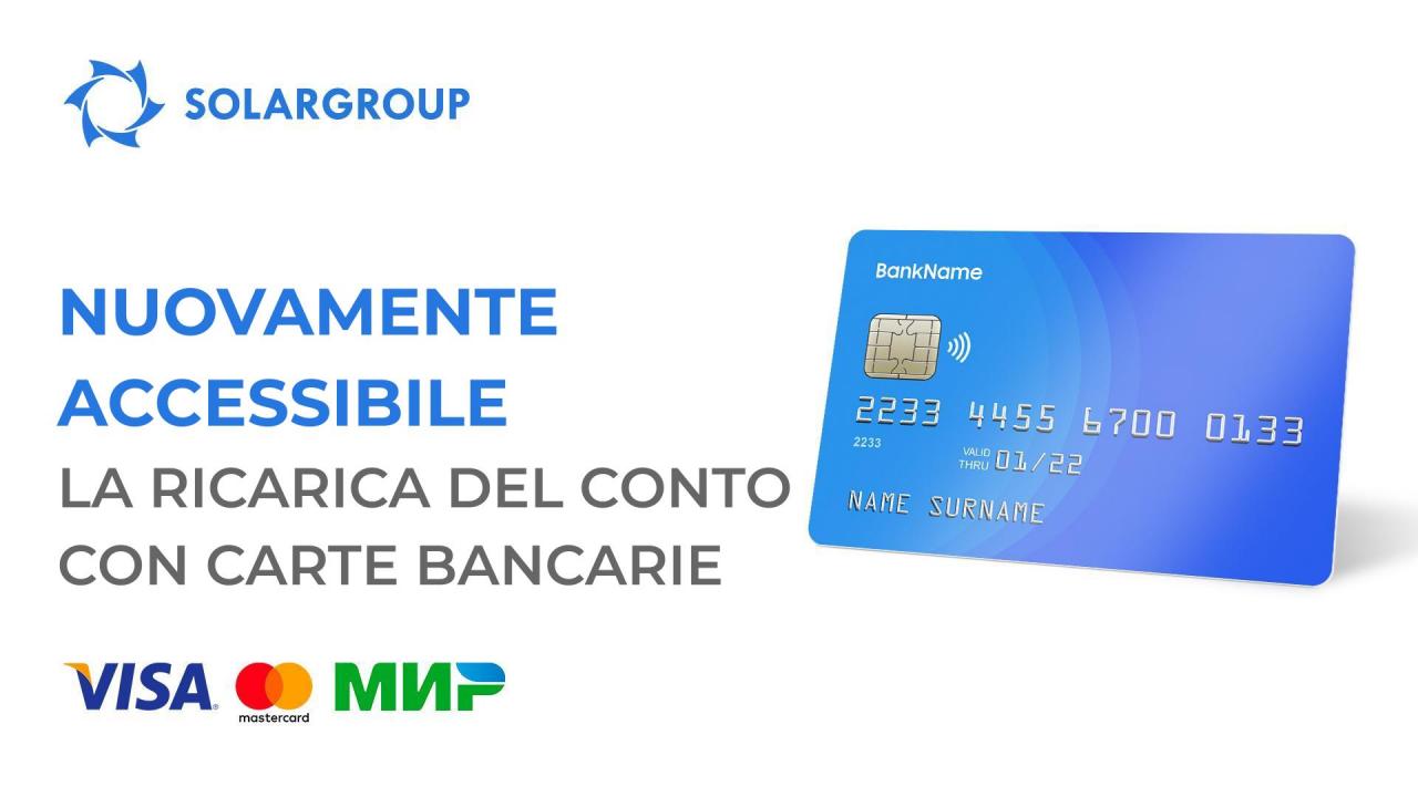 La ricarica del conto principale con carte bancarie è nuovamente disponibile