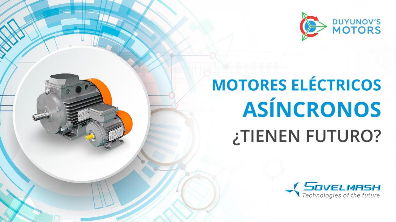 Motores eléctricos asíncronos: ¿tienen futuro?