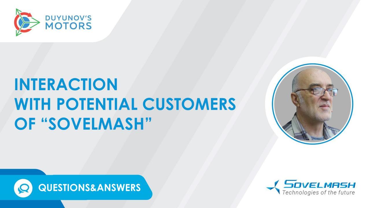 Interaction with the potential customers of "Sovelmash" | Questions & Answers