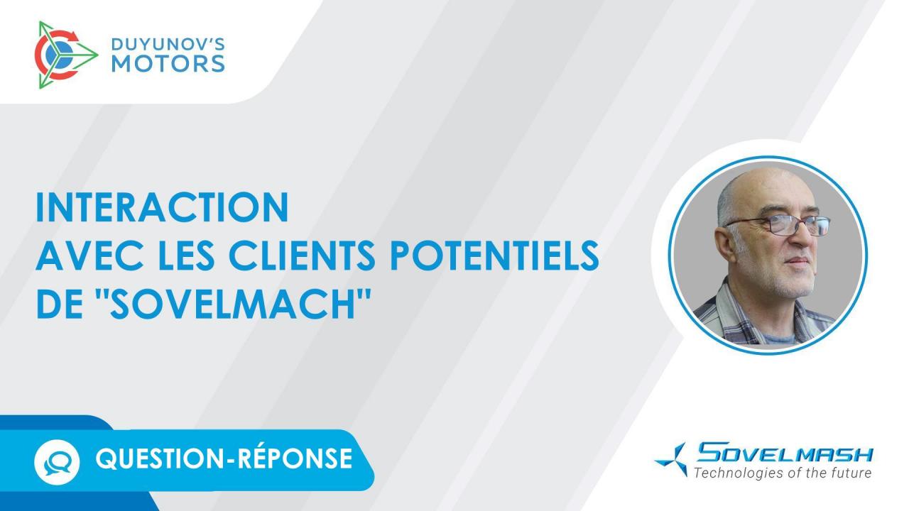 Interaction avec les clients potentiels de "Sovelmach" | Question-réponse