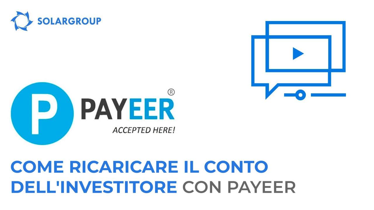 In aiuto agli investitori: guida alla ricarica del conto principale con Payeer