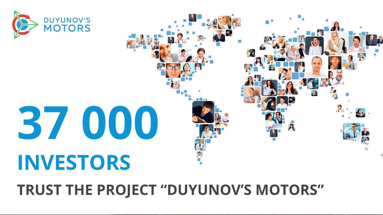 "Duyunov's motors": reviews of the project by the investors from all over the world