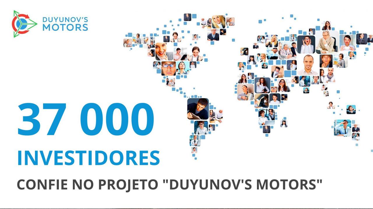 "Duyunov's motors": avaliações do projeto pelos investidores mundiais