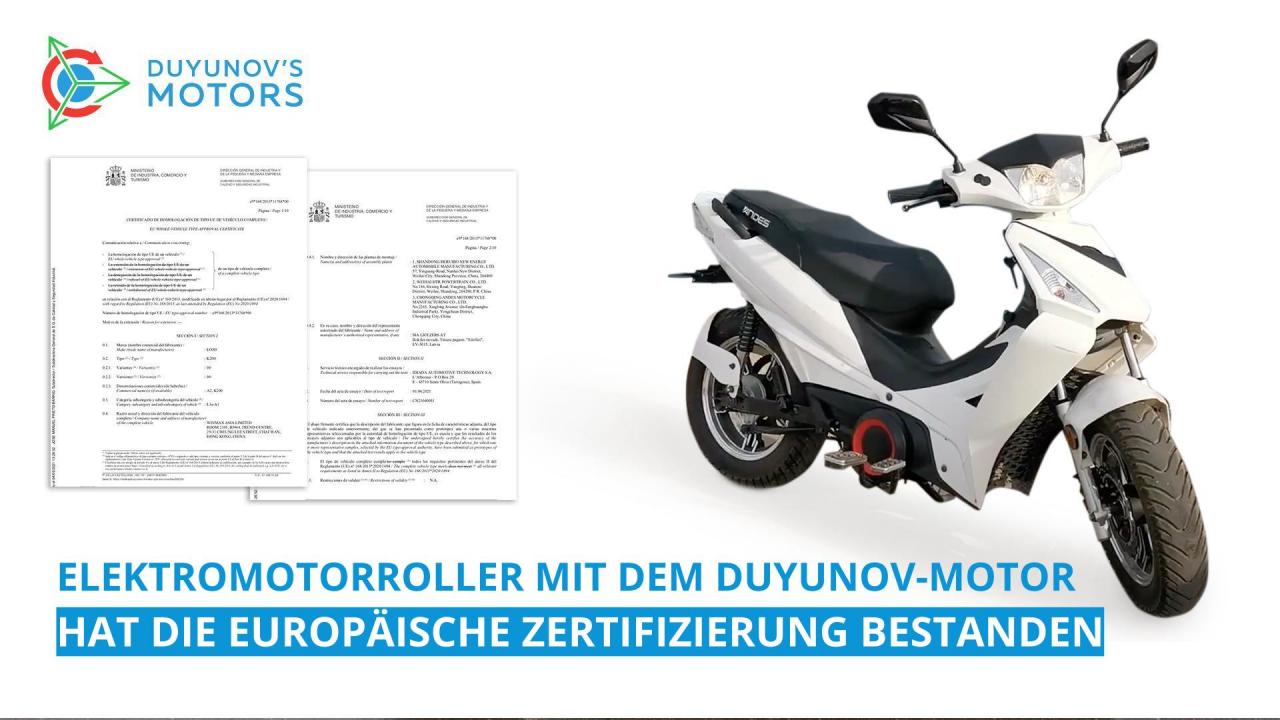 Elektromotorroller mit dem Duyunov-Motor hat die europäische Zertifizierung bestanden