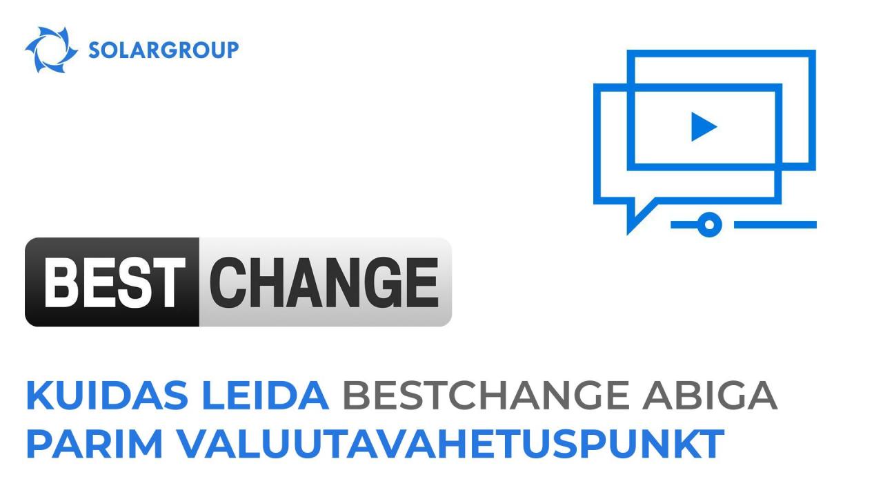 BestChange'i teenus: juhend investoritele on leitav investorikontol