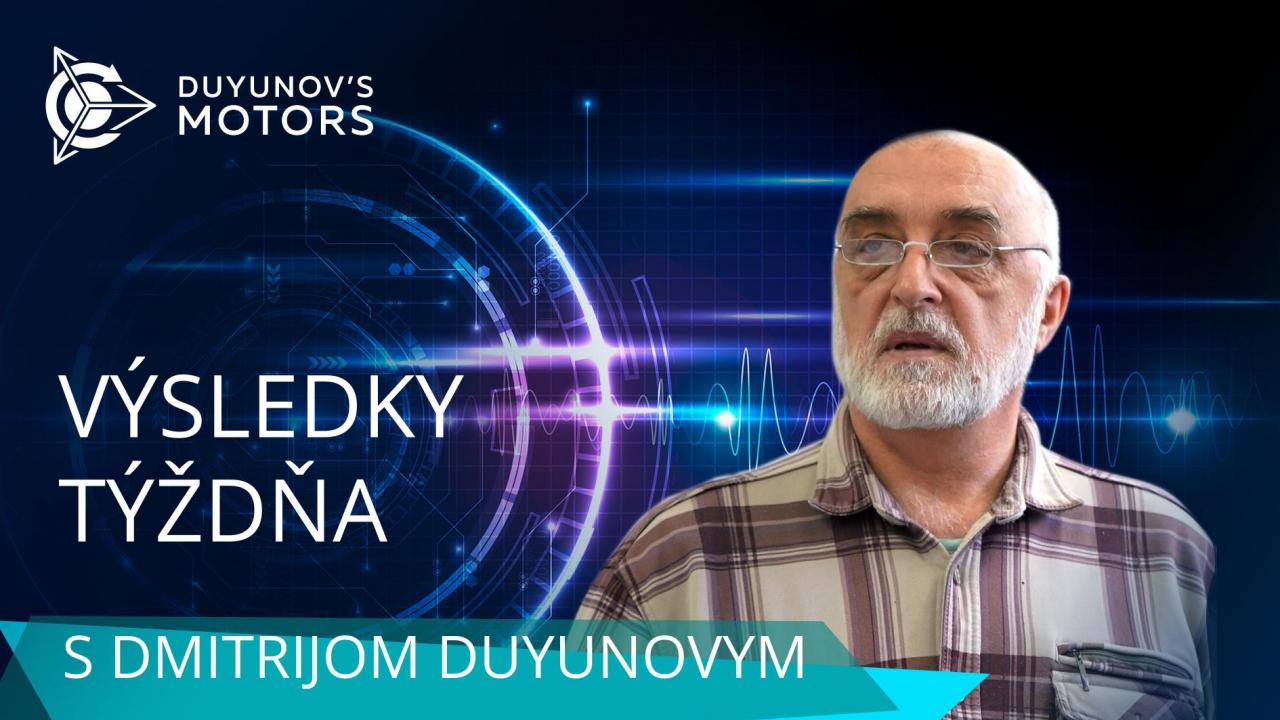 Výsledky týždňa v projekte "Motory Duyunova"