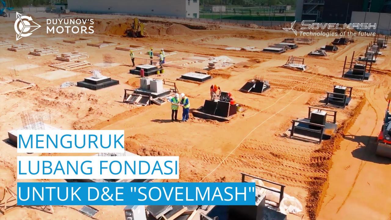 Berita dari lokasi pembangunan "Sovelmash" D&E | Menguruk lubang fondasi menggunakan pemadatan lapis demi lapis