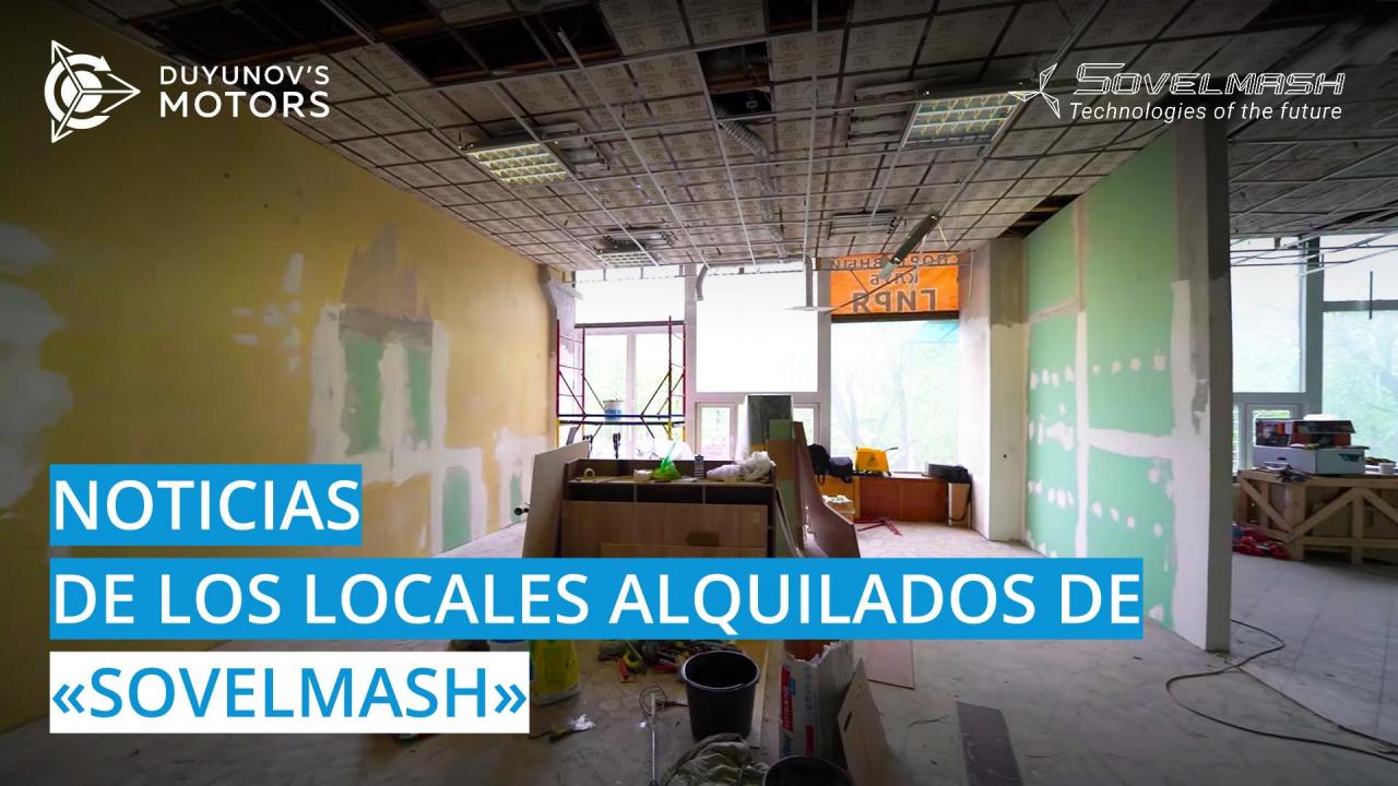 Noticias desde los locales alquilados de "Sovelmash"