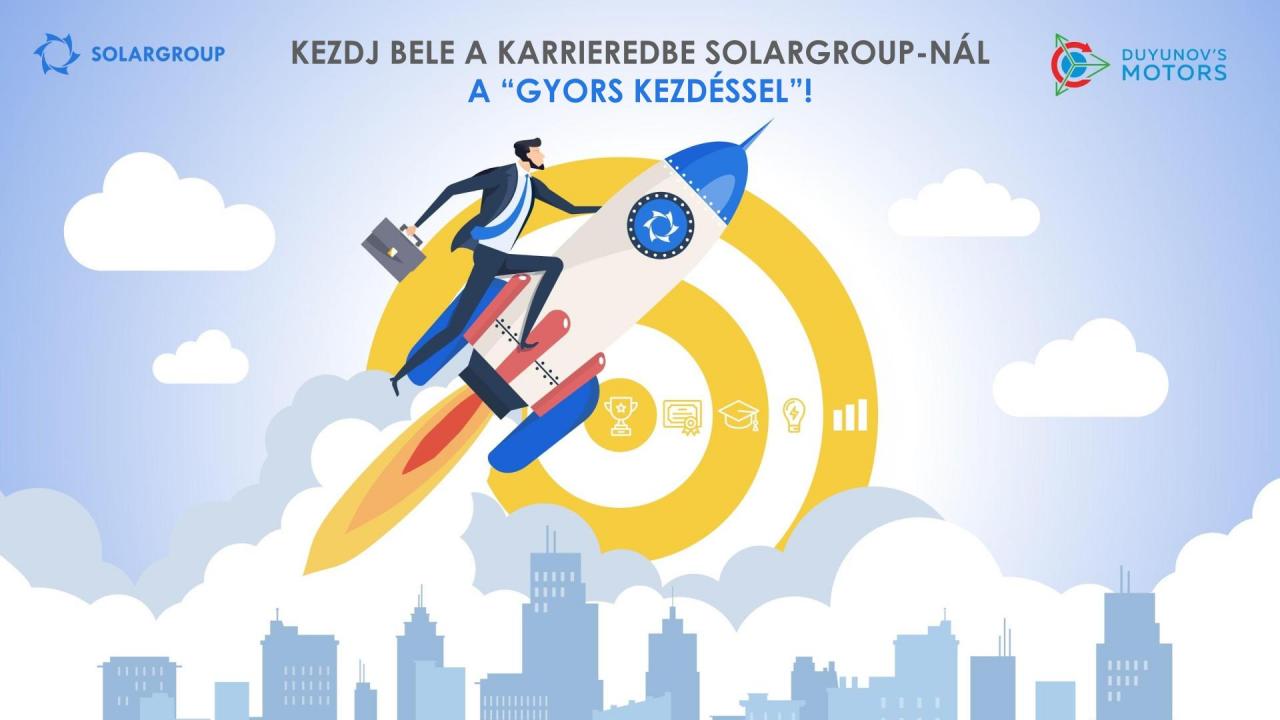 Kezdj bele a karrieredbe a SOLARGROUP-nál a „Gyors kezdéssel"!