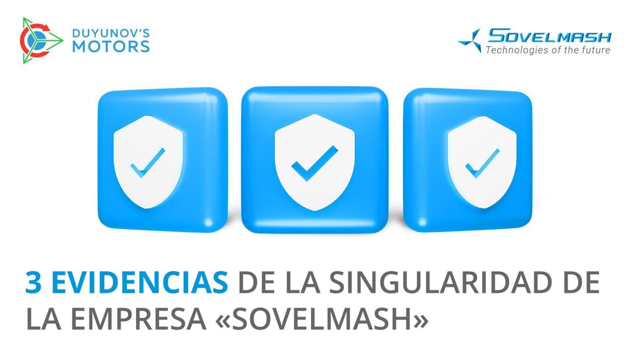 3 evidencias de la singularidad de la empresa "Sovelmash"