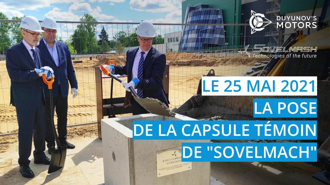 L'événement qui a été attendu: la pose de la capsule témoin de "Sovelmach"