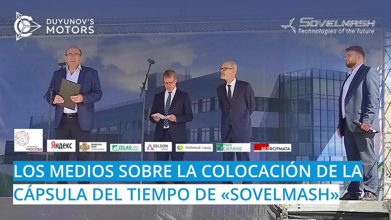 Los medios de comunicación sobre la colocación de la cápsula del tiempo de "Sovelmash"