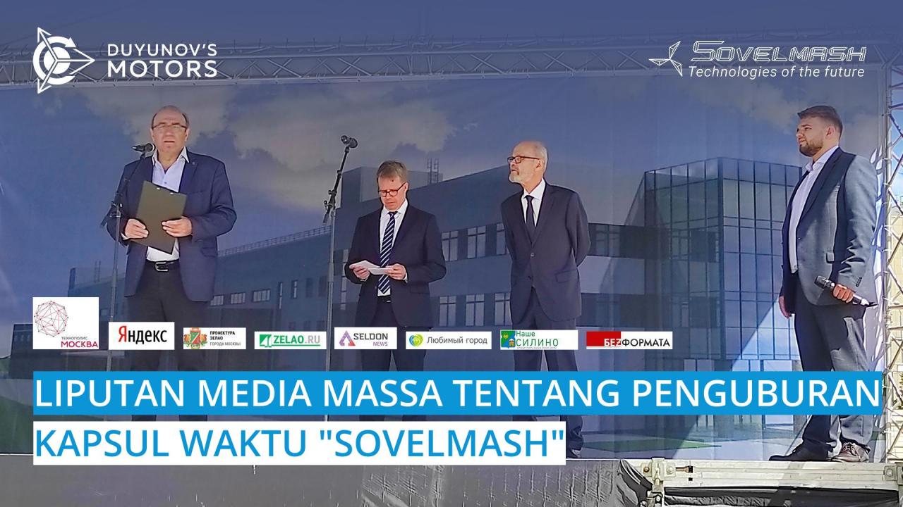 Liputan media massa tentang penguburan kapsul waktu "Sovelmash"