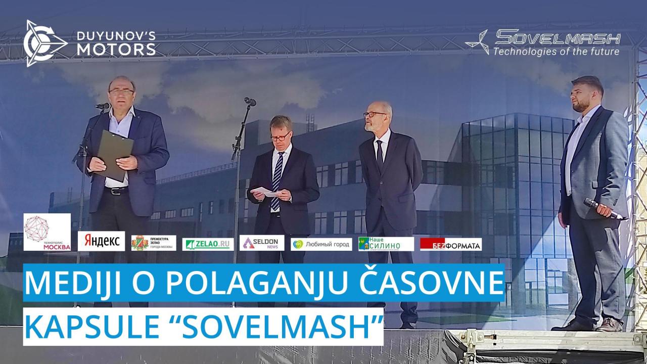 Mediji o polaganju časovne kapsule "Sovelmash"