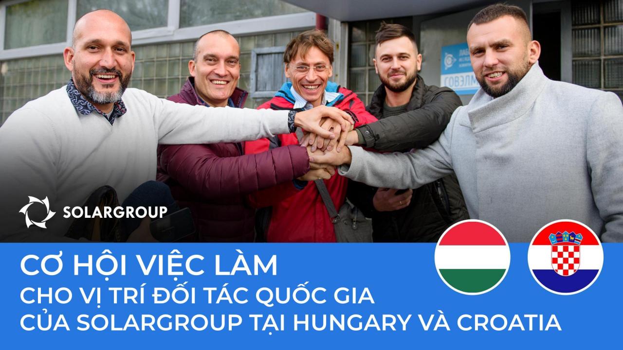 Cơ hội việc làm cho vị trí đối tác quốc gia của SOLARGROUP tại Hungary và Croatia