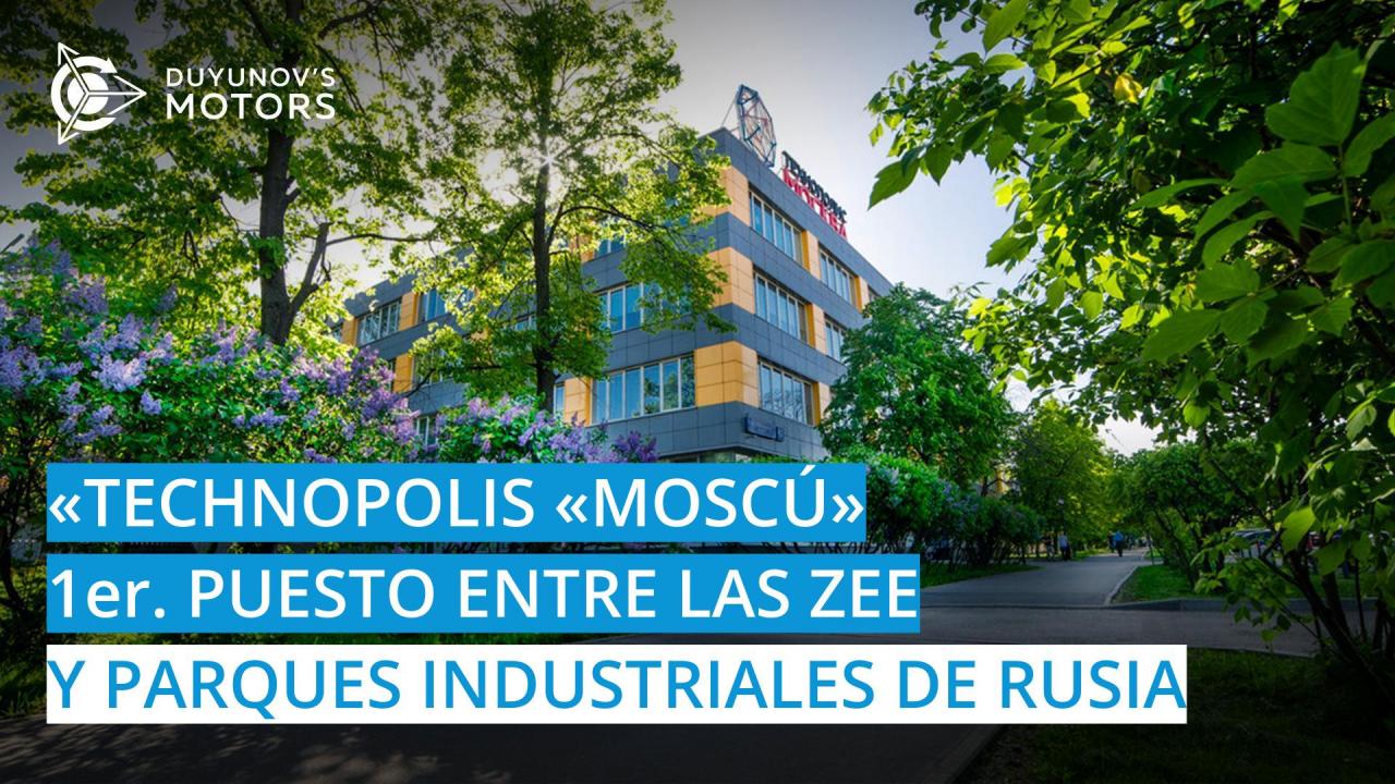 "Technopolis "Moscú" — primera en el ranking de parques industriales de Rusia