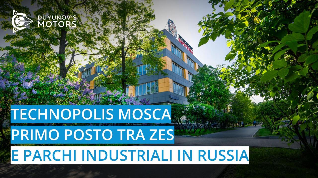 Technopolis Mosca: primo nella classifica dei parchi industriali in Russia