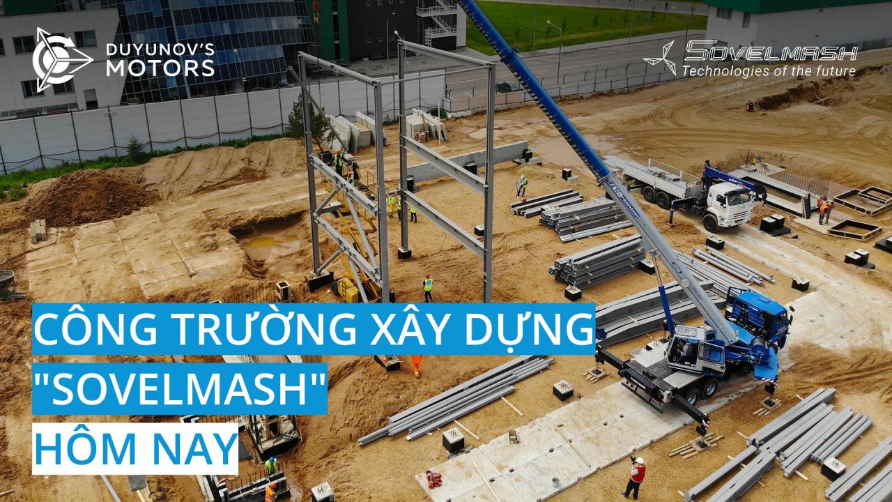 Công trường xây dựng "Sovelmash" hôm nay