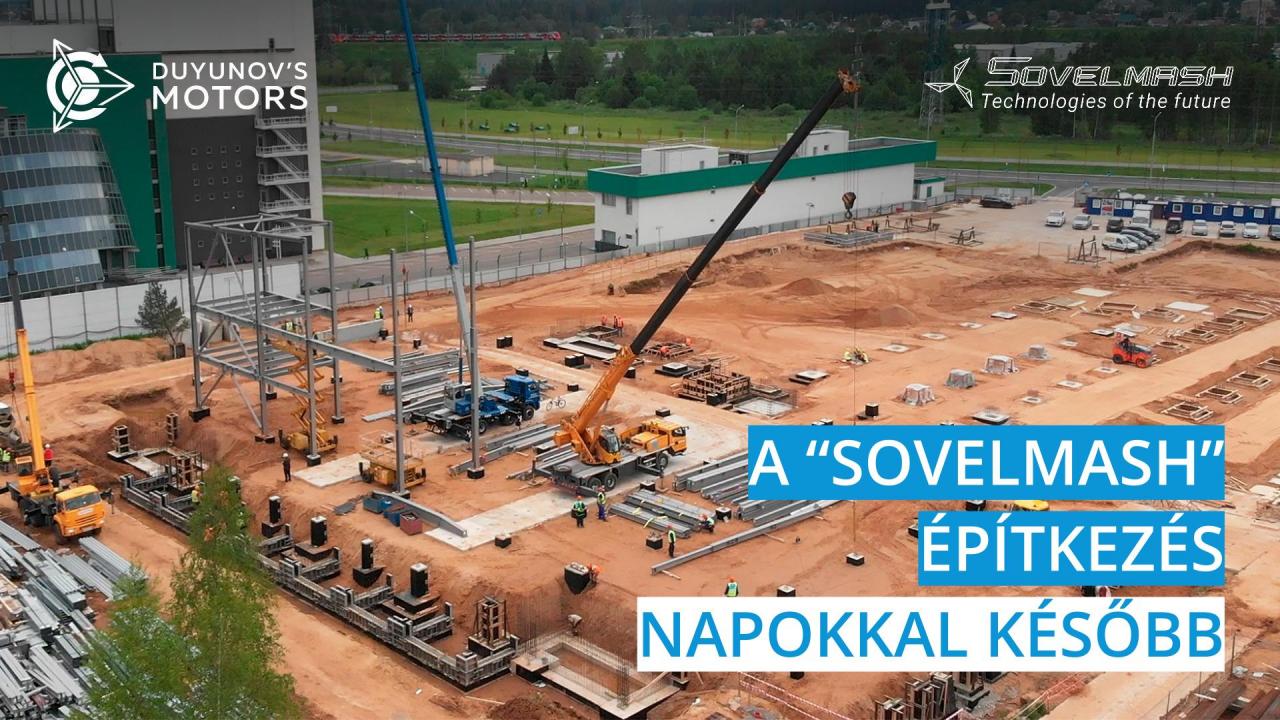 A „Sovelmash" építkezés  napokkal később