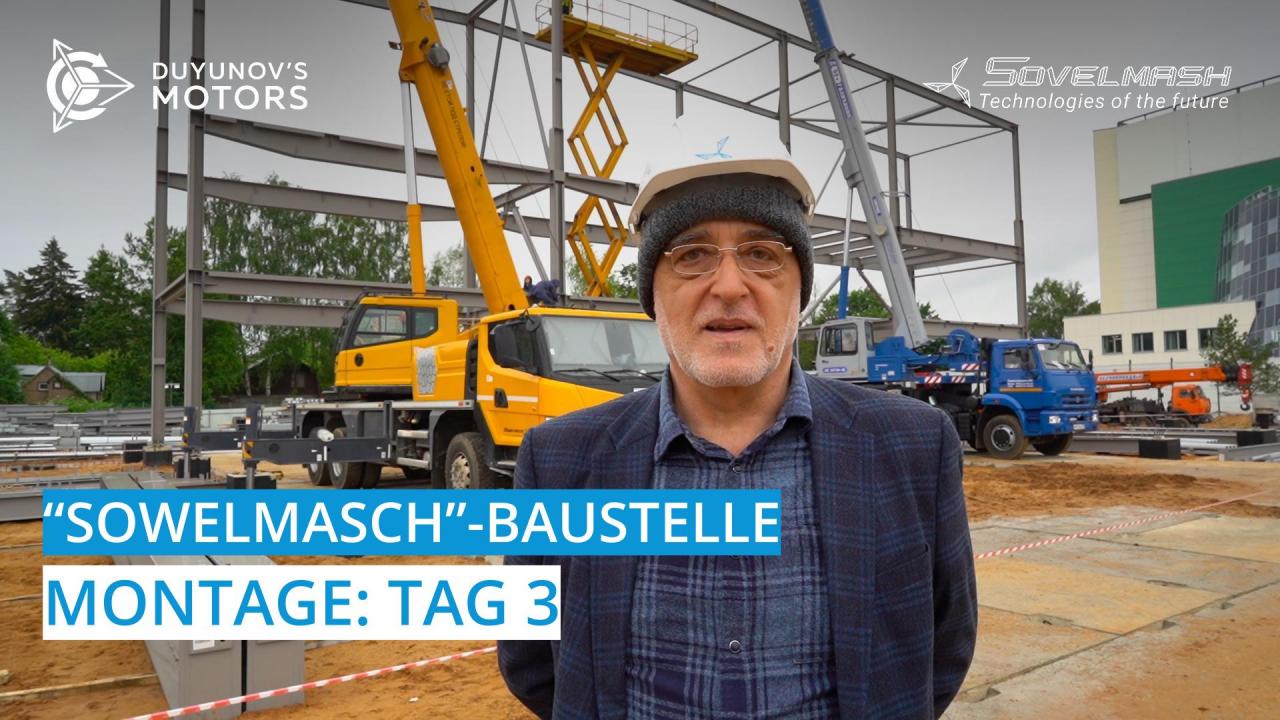 "Sowelmasch"-Baustelle / Montage, Tag 3