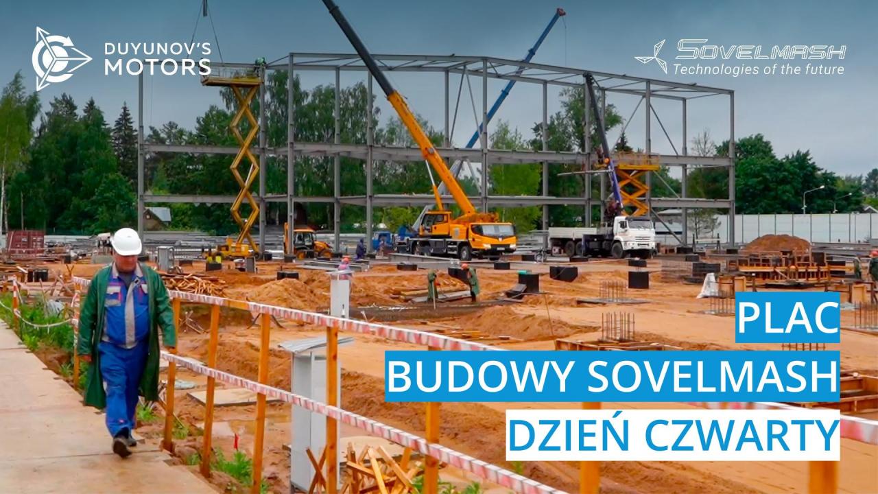 Plac budowy Sovelmash / Dzień czwarty